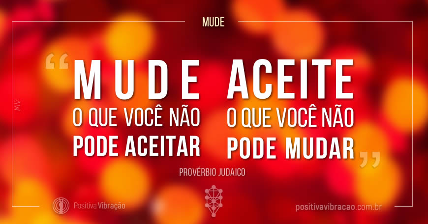 Mude, Provérbio judaico